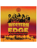 Western Edge: The Roots and Reverberations of Los Angeles Country-Rock