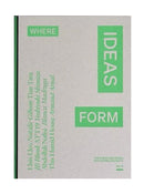Where Ideas Form