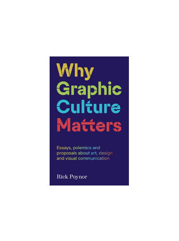 Why Graphic Culture Matters