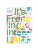 It's Freezing in LA!