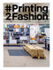 Printing Fashion