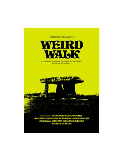 Weird Walk Magazine